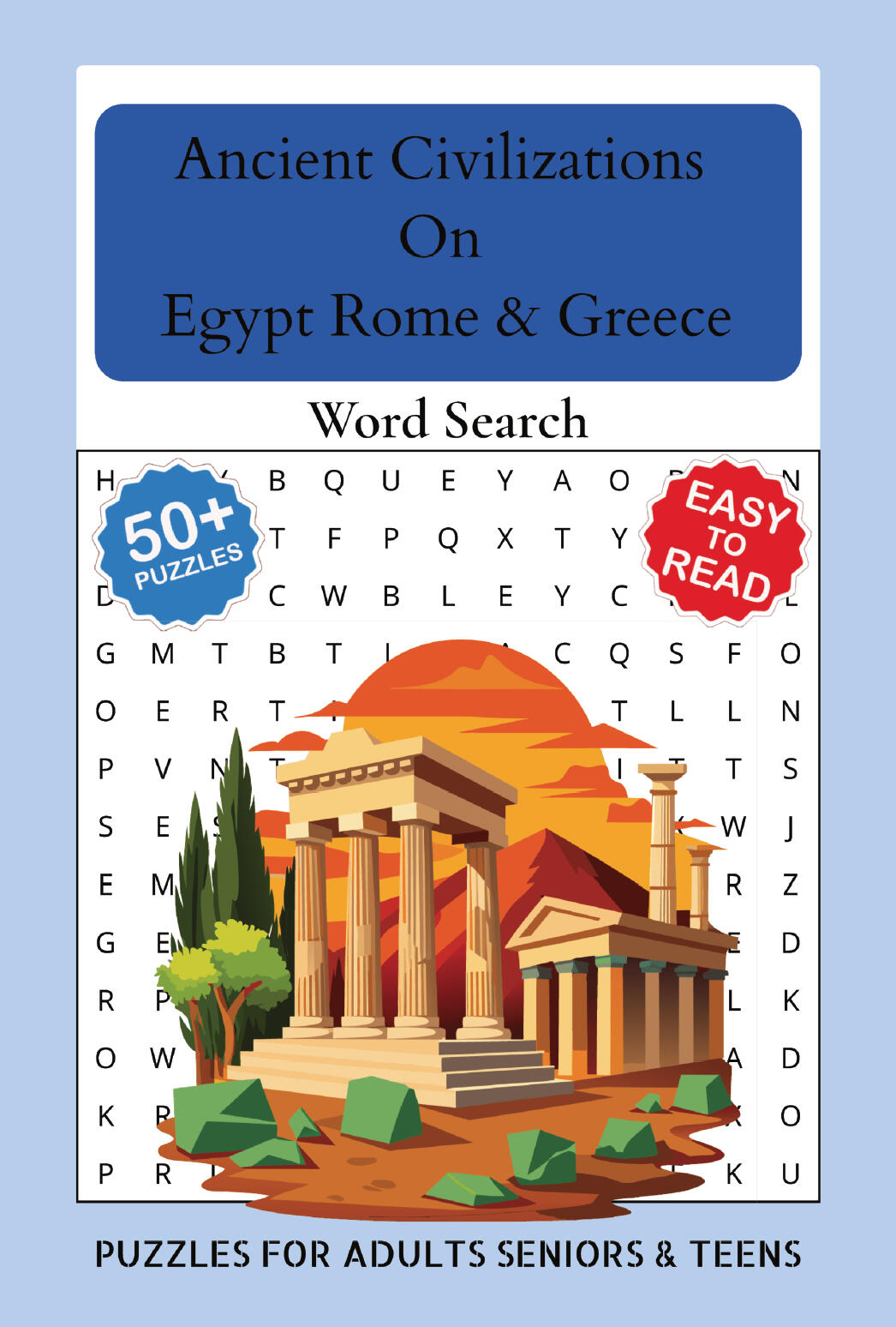 Ancient Civilizations: On Egypt, Rome, and Greece